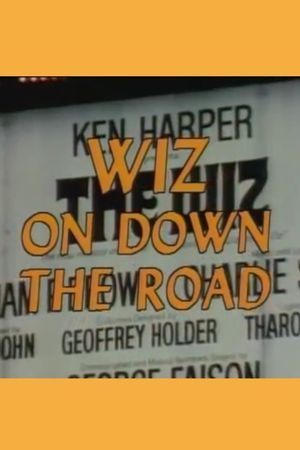 Wiz on Down the Road's poster