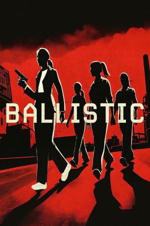 Ballistic's poster image