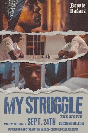 My Struggle's poster