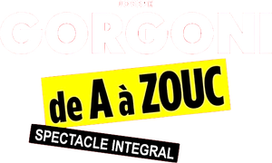 Joseph Gorgoni : De A à Zouc's poster