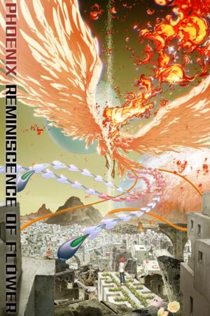 Phoenix: Reminiscence of Flower's poster