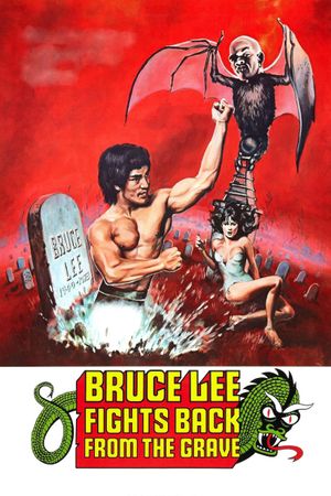 Bruce Lee Fights Back from the Grave's poster