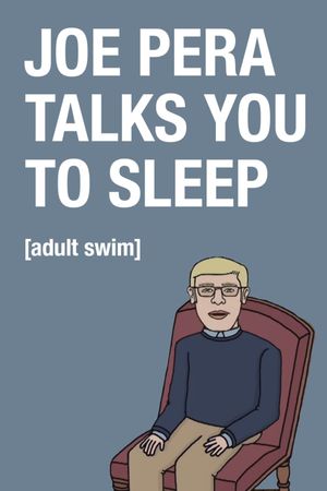 Joe Pera Talks You to Sleep's poster