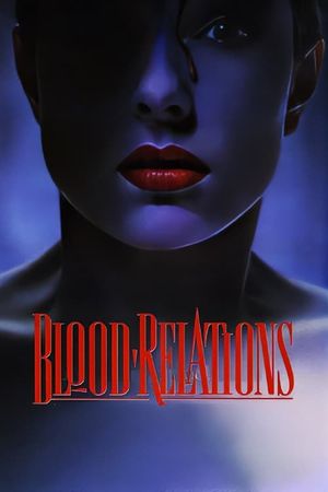 Blood Relations's poster