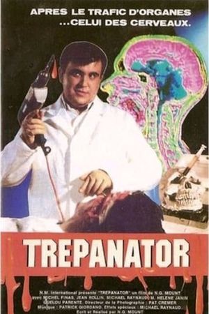 Trepanator's poster