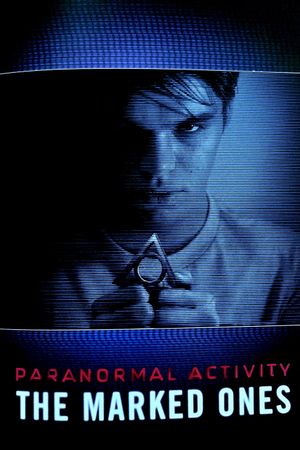 Paranormal Activity: The Marked Ones's poster