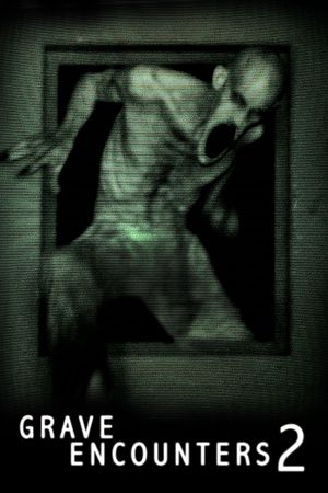 Grave Encounters 2's poster image