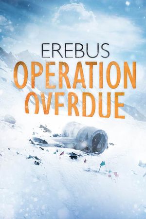 Erebus: Operation Overdue's poster