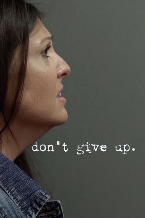 Don't Give Up's poster