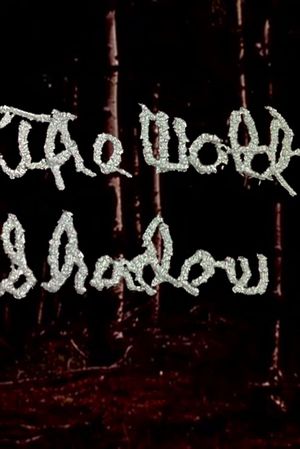 The Wold Shadow's poster