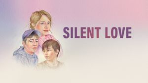 Silent Love's poster