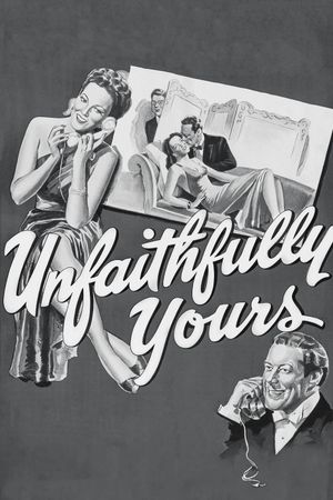 Unfaithfully Yours's poster