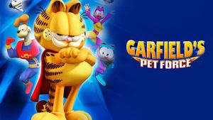 Garfield's Pet Force's poster