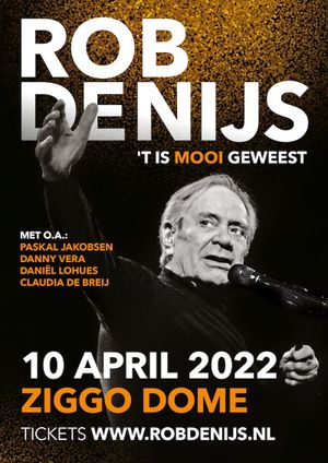 Rob de Nijs: Het Is Mooi Geweest's poster