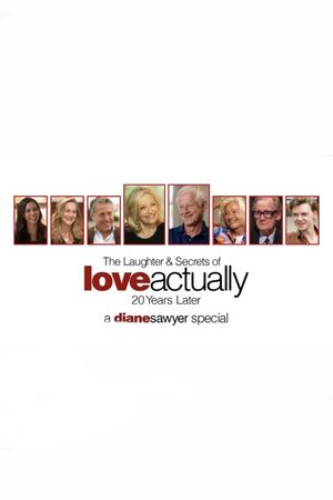The Laughter & Secrets of 'Love Actually': 20 Years Later's poster