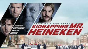 Kidnapping Mr. Heineken's poster
