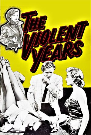 The Violent Years's poster