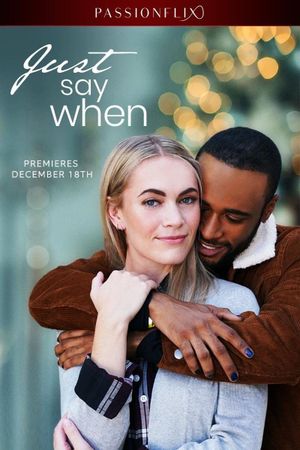Just Say When's poster