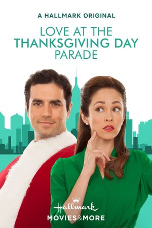 Love at the Thanksgiving Day Parade's poster