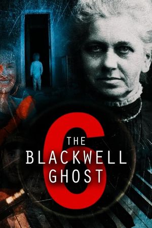 The Blackwell Ghost 6's poster image