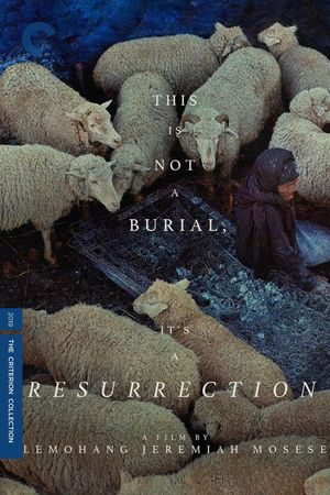 This Is Not a Burial, It's a Resurrection's poster