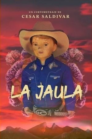 La jaula's poster