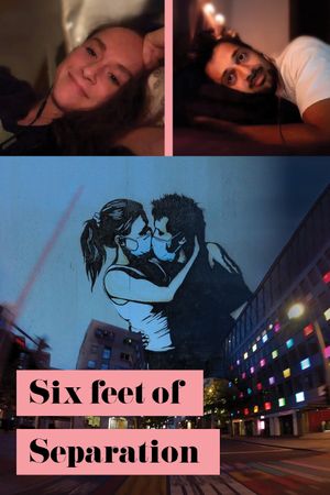 Six Feet of Separation's poster