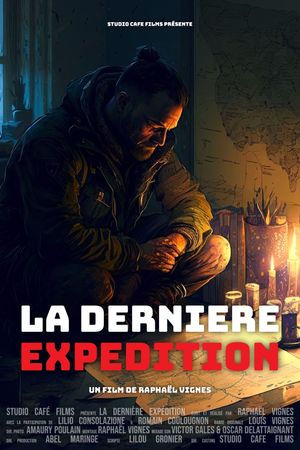 La Dernière Expédition's poster