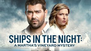 Ships in the Night: A Martha's Vineyard Mystery's poster