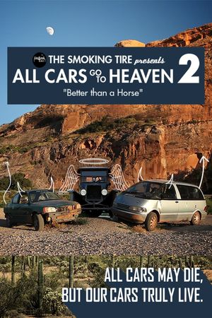 All Cars Go To Heaven - Volume 2: Better Than A Horse's poster