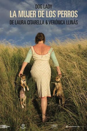 La mujer de los perros's poster