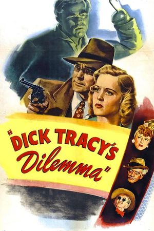 Dick Tracy's Dilemma's poster