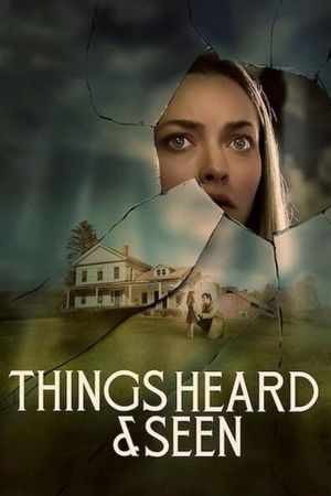Things Heard & Seen's poster