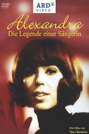 Alexandra – die Legende einer Sängerin's poster