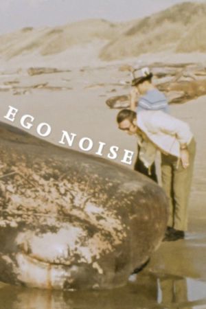 Ego Noise's poster
