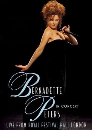 Bernadette Peters in Concert's poster