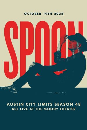Spoon - Austin City Limits's poster