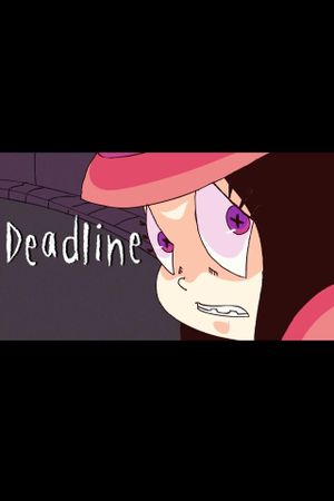Deadline's poster