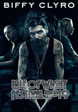 Biffy Clyro - Isle Of Wight Festival's poster image