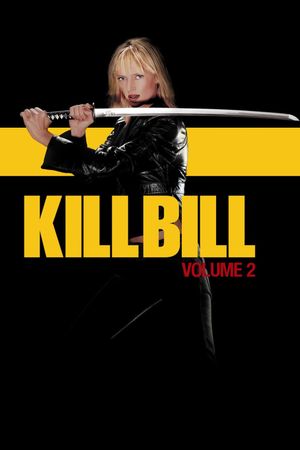 Kill Bill: Vol. 2's poster
