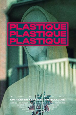 Plastic's poster