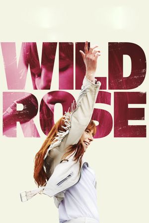 Wild Rose's poster