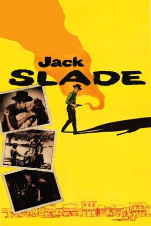 Jack Slade's poster