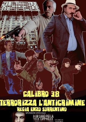 Calibro 38 terrorizza l'anticrimine's poster