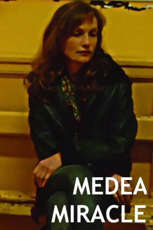 Medea Miracle's poster