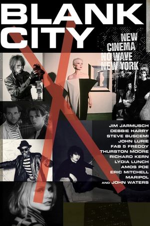 Blank City's poster