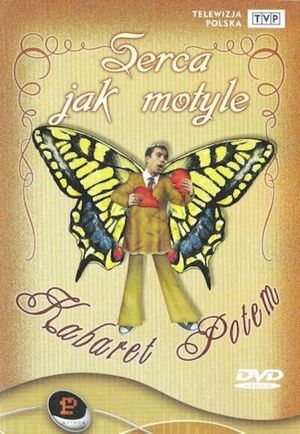 Kabaret Potem - Serca jak motyle's poster