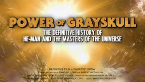 Power of Grayskull: The Definitive History of He-Man and the Masters of the Universe's poster