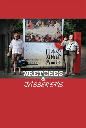 Wretches & Jabberers's poster