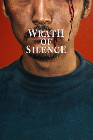 Wrath of Silence's poster